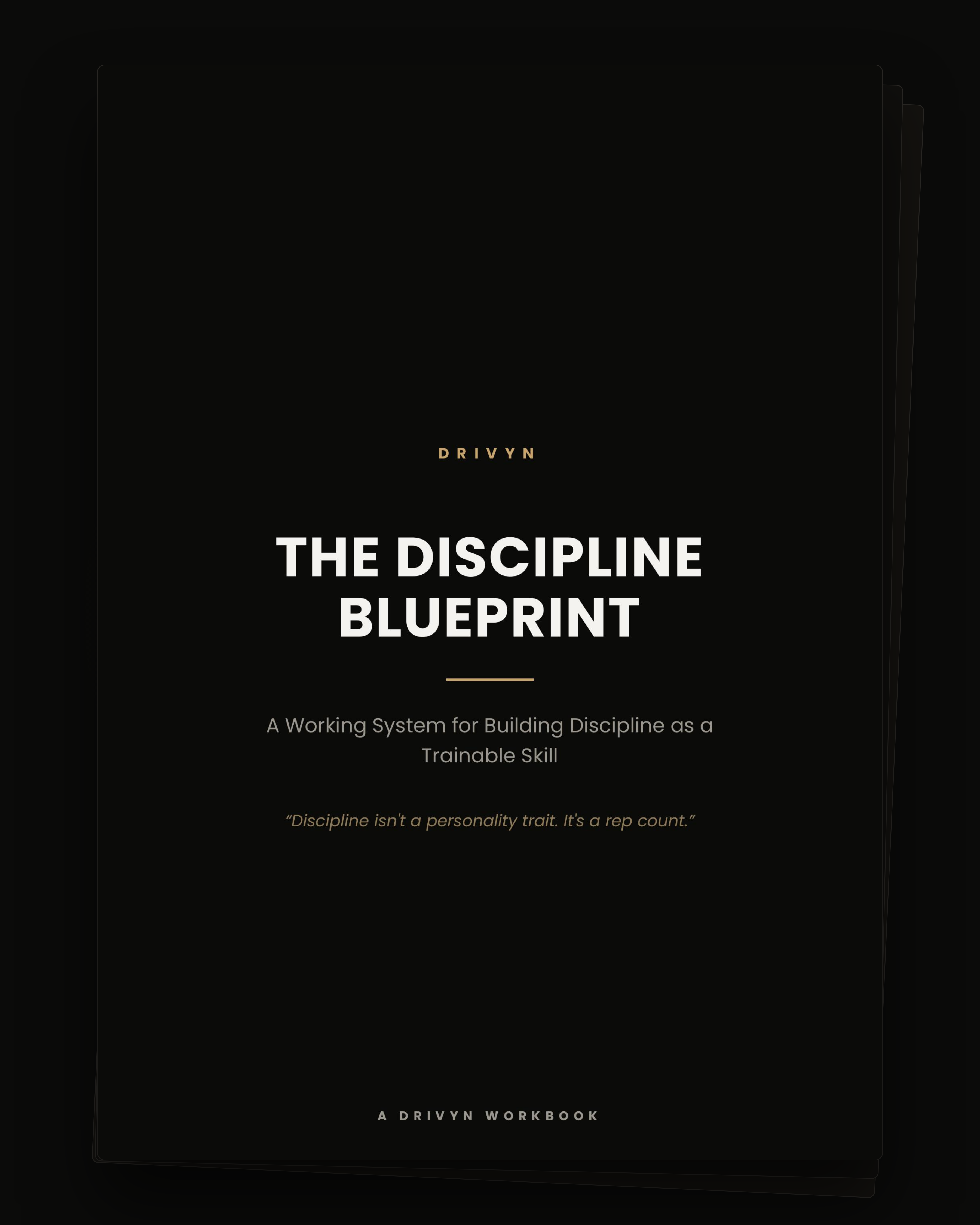 THE DISCIPLINE BLUEPRINT